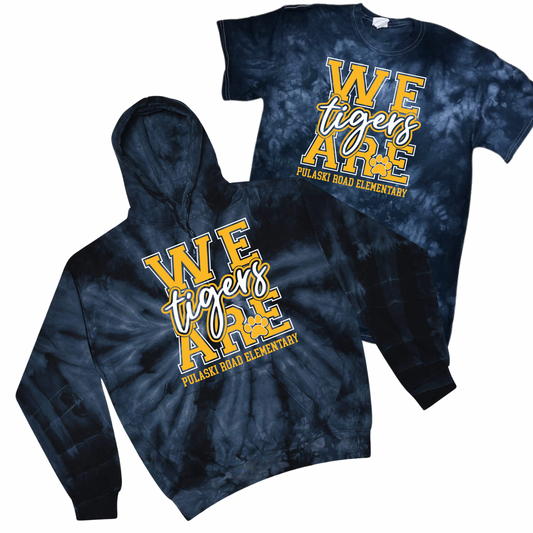 We Are Tigers [Pick Your Own Tie Dye] | Pulaski Road Spiritwear Fundraiser | LI Spirit & Sports Apparel