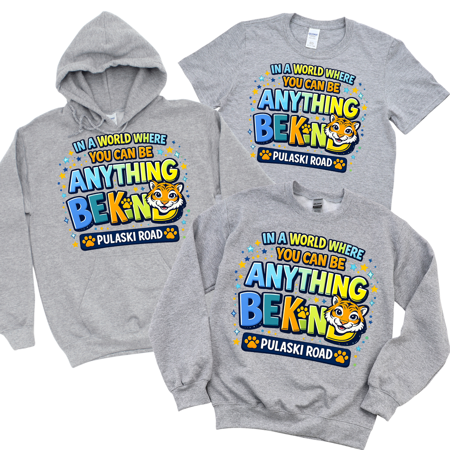 In a World Where You Can Be Anything Be Kind [Pulaski Road] - Athletic Gray | Kindness Club Fundraiser | LI Spirit & Sports Apparel