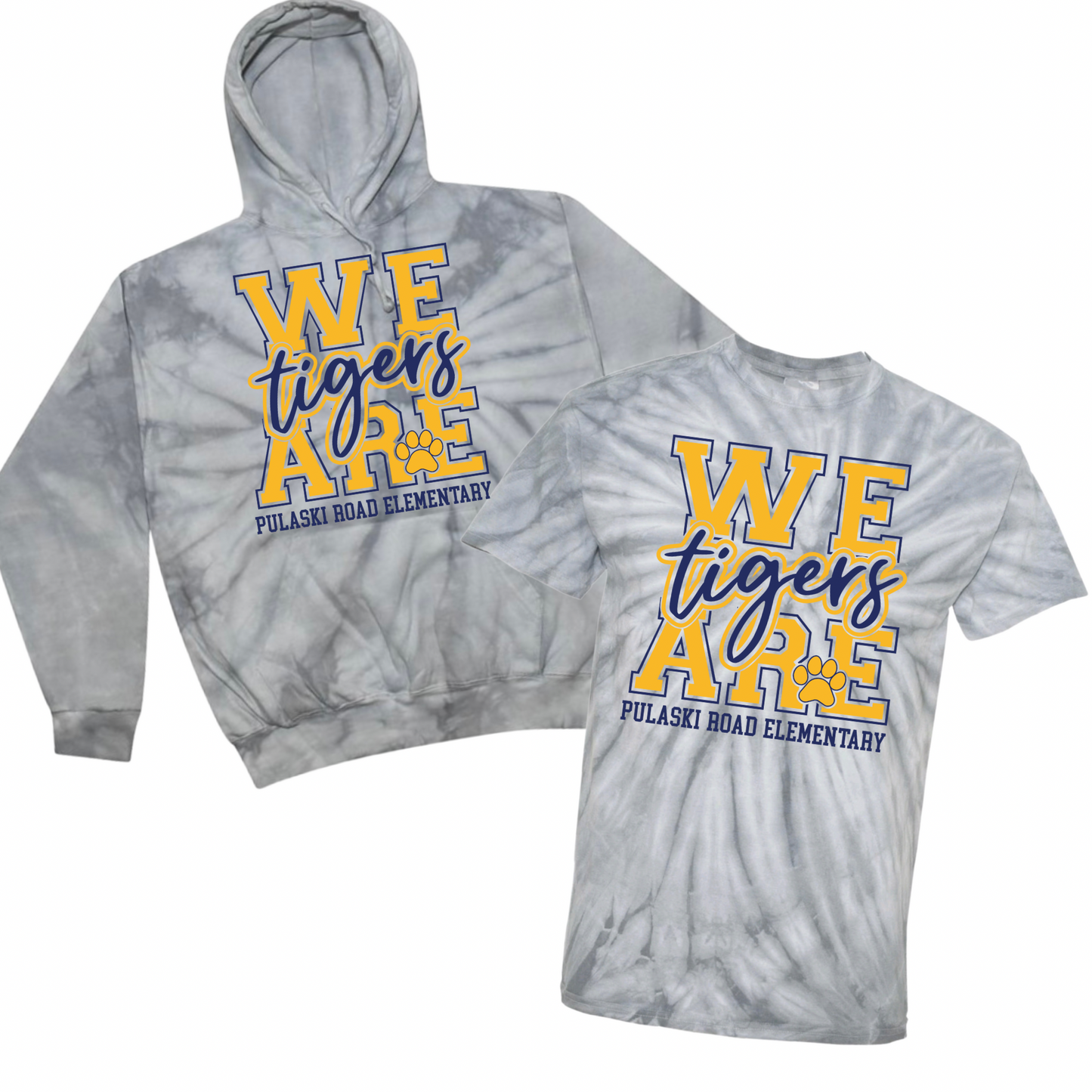 We Are Tigers [Pick Your Own Tie Dye] | Pulaski Road Spiritwear Fundraiser | LI Spirit & Sports Apparel