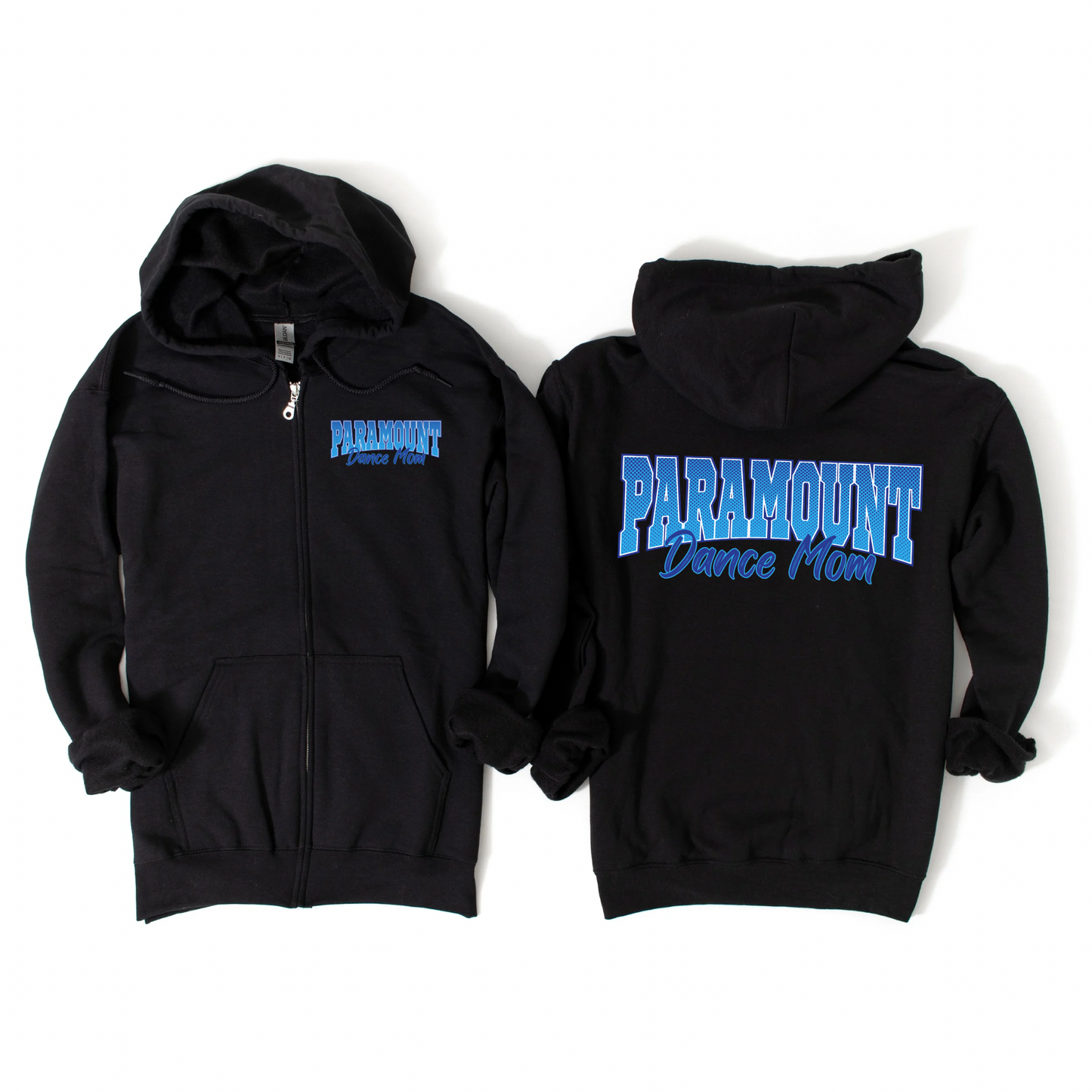 Paramount Dance Mom Zip-Up Hoodie | Paramount Dance Academy | LI Spirit & Sports Apparel