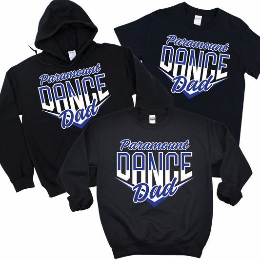 Paramount Dance Dad | Paramount Dance Academy | LI Spirit & Sports Apparel