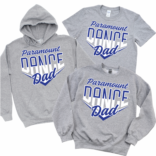 Paramount Dance Dad | Paramount Dance Academy | LI Spirit & Sports Apparel