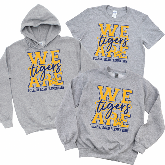 We Are Tigers - Athletic Gray | Pulaski Road Spiritwear Fundraiser | LI Spirit & Sports Apparel